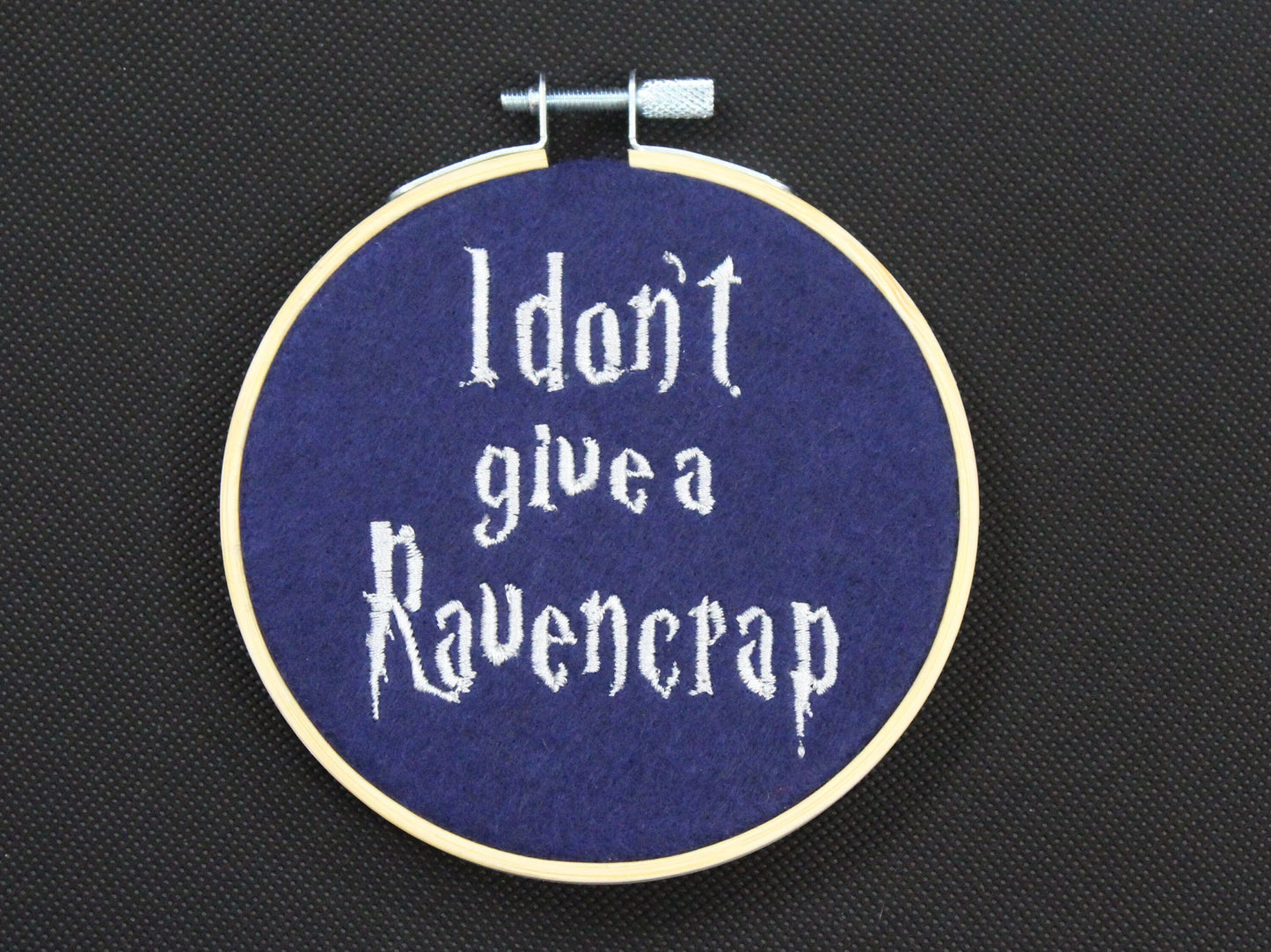 Harry Potter Gift, Don't Give a Ravencrap, Ravenclaw, Hanging Ornament, Adult Humour, Hogwarts Houses, Embroidered Hoop Art, Halloween Gift