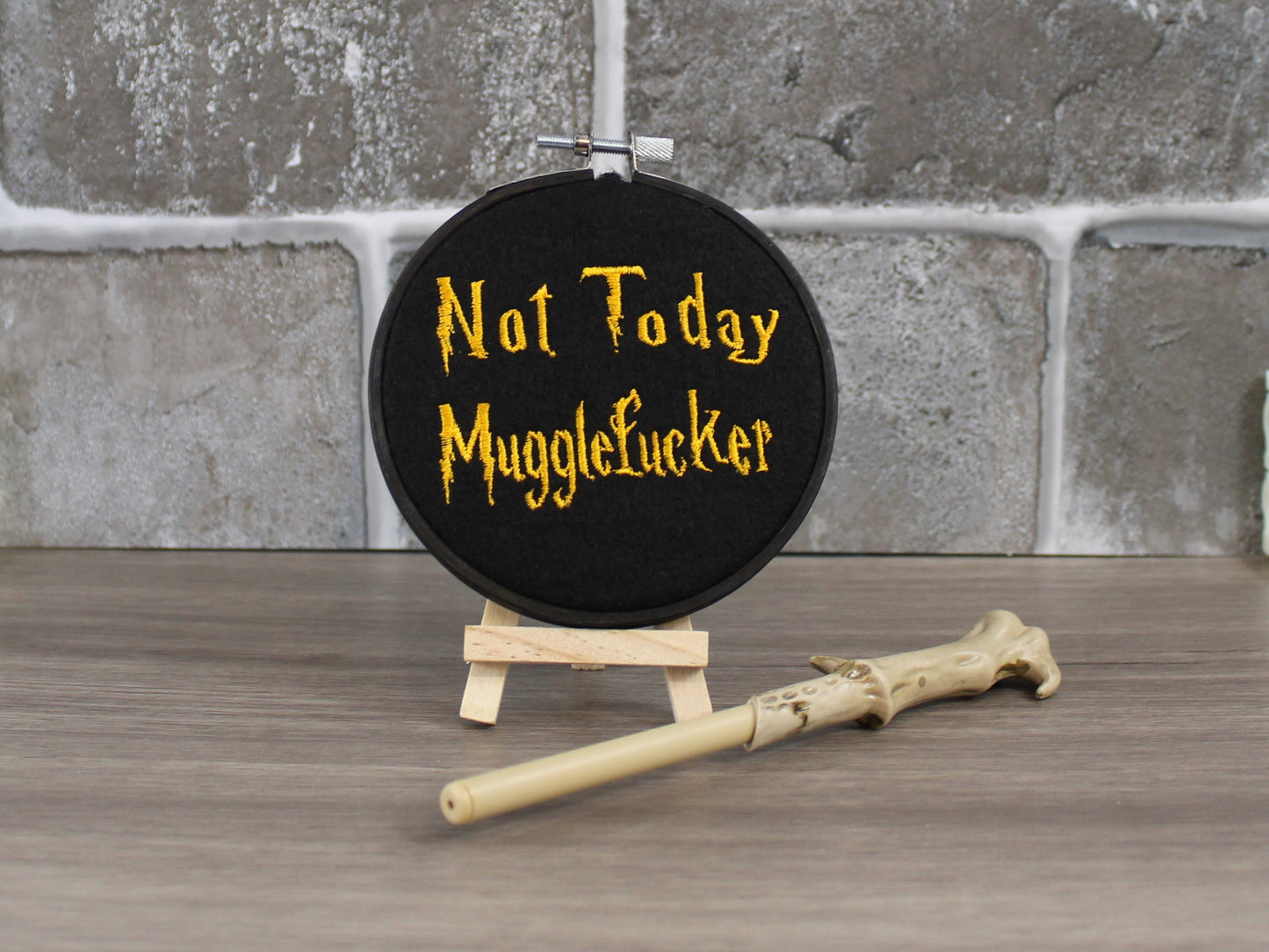 Not today Mugglefucker, Harry Potter Ornament, Hogwarts Decoration, Rude Humour, Mood Art, Hooped Embroidery, Wizards and Witches, Halloween